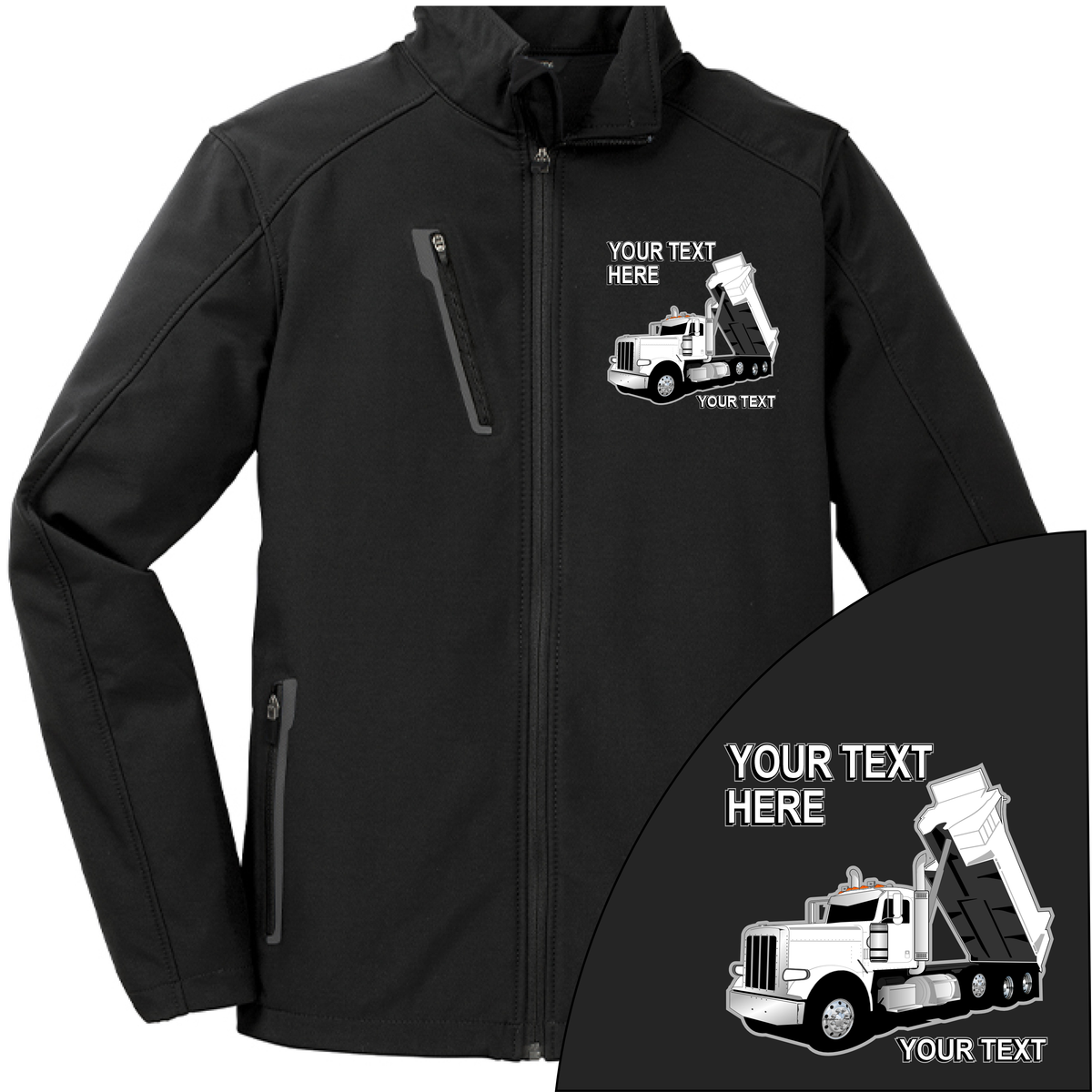 Peterbilt Dump Truck - Your Text Here - Port Authority ® Welded  Soft Shell Jacket NO HOOD - Free Shipping