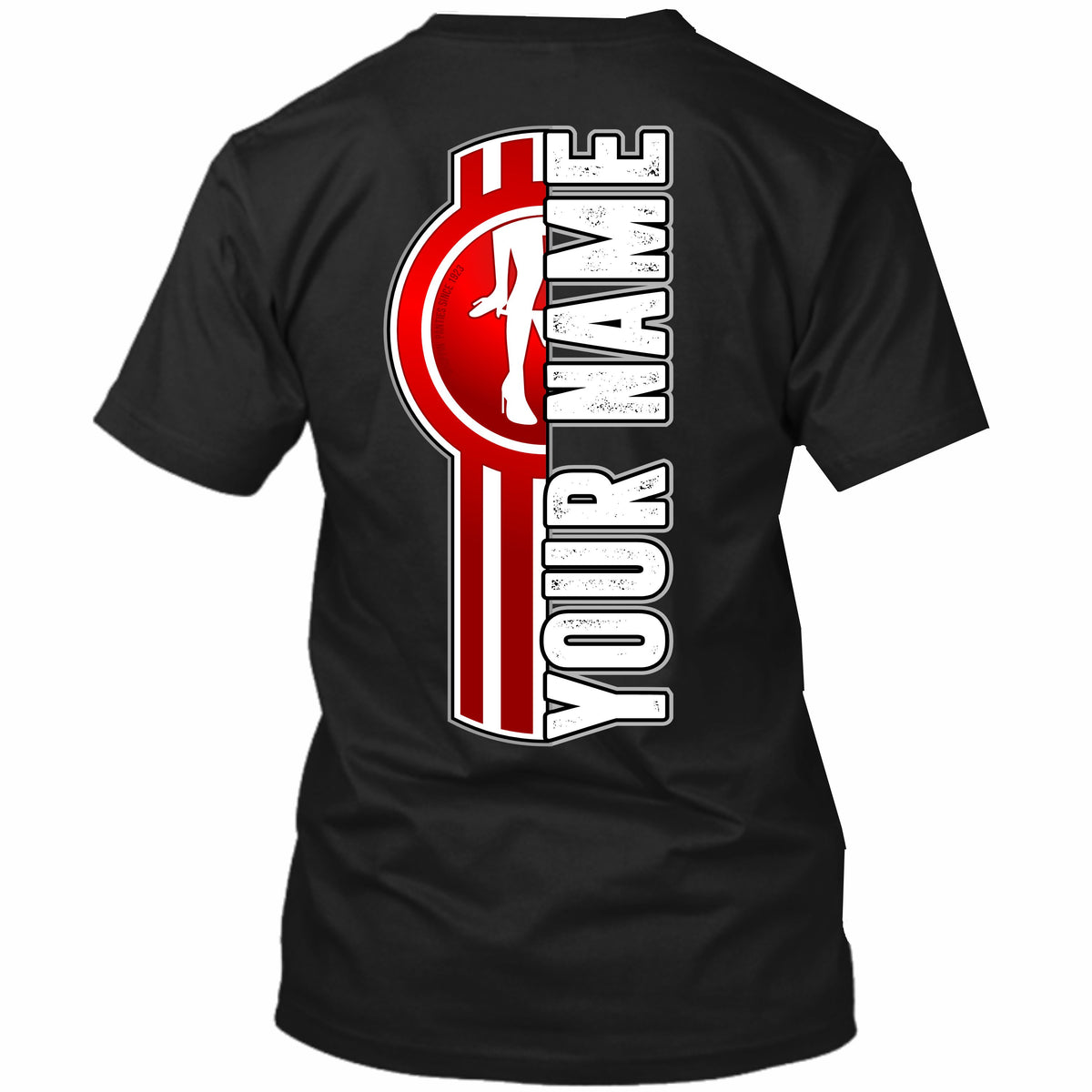 Kenworth Panty Dropper -  Your Text Here