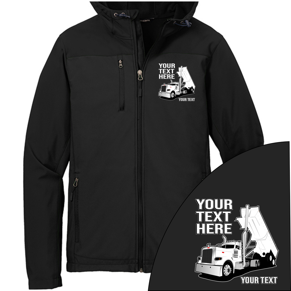 Peterbilt Day Cab  End Dump - Your Text Here - Port Authority Hooded Core Soft Shell Jacket -Free Shipping