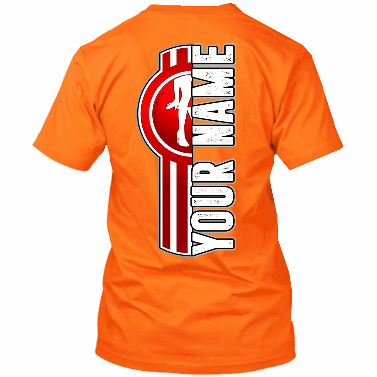 Kenworth Panty Dropper -  Your Text Here