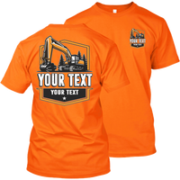Excavator - Your Text Here - Apparel