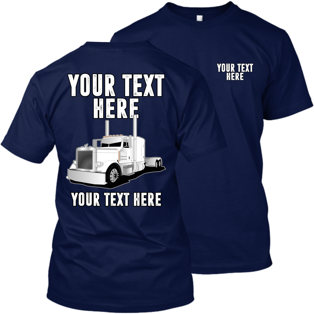 Peterbilt - Full Truck - Your Text Here