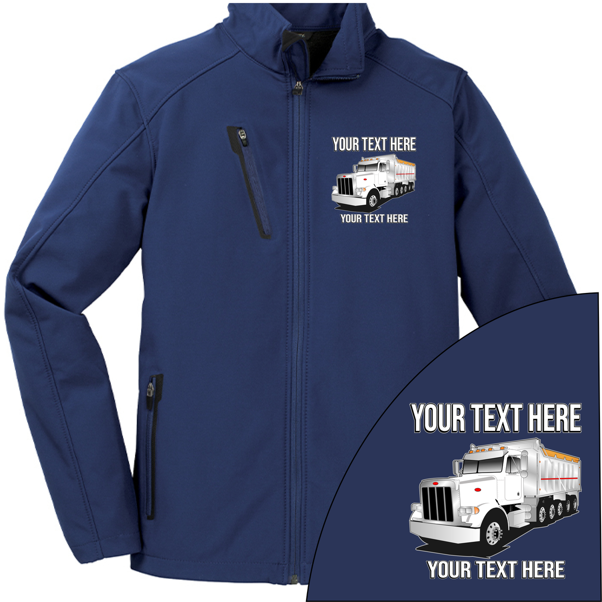Peterbilt 357 Dump Truck - Your Text Here - Port Authority ® Welded  Soft Shell Jacket NO HOOD - Free Shipping