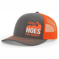 I Run Hoes For Money - Excavator - Snapback Trucker Hat - Free Shipping