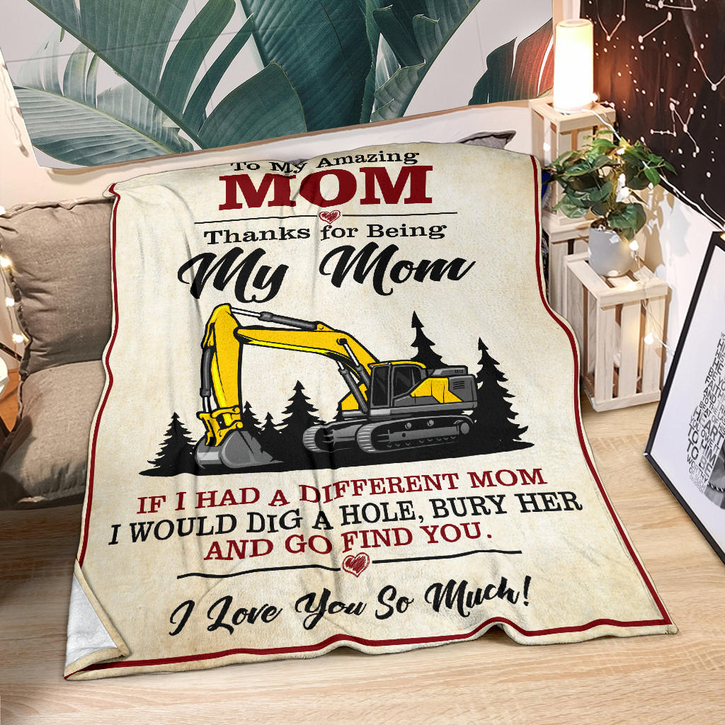 To My Amazing Mom Blanket - Excavator - Free Shipping