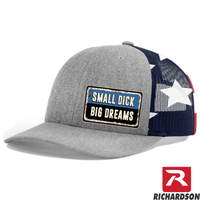 Small Dick Big Dreams  - RICHARDSON 112 Hat - Free Shipping