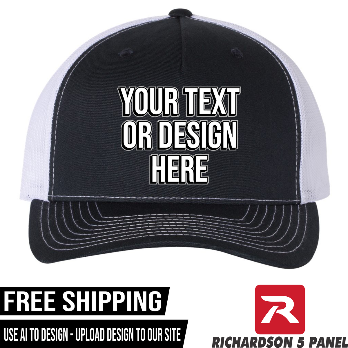 Your Text or Design Here - Richardson 112FP Five Panel Hat - Free Shipping