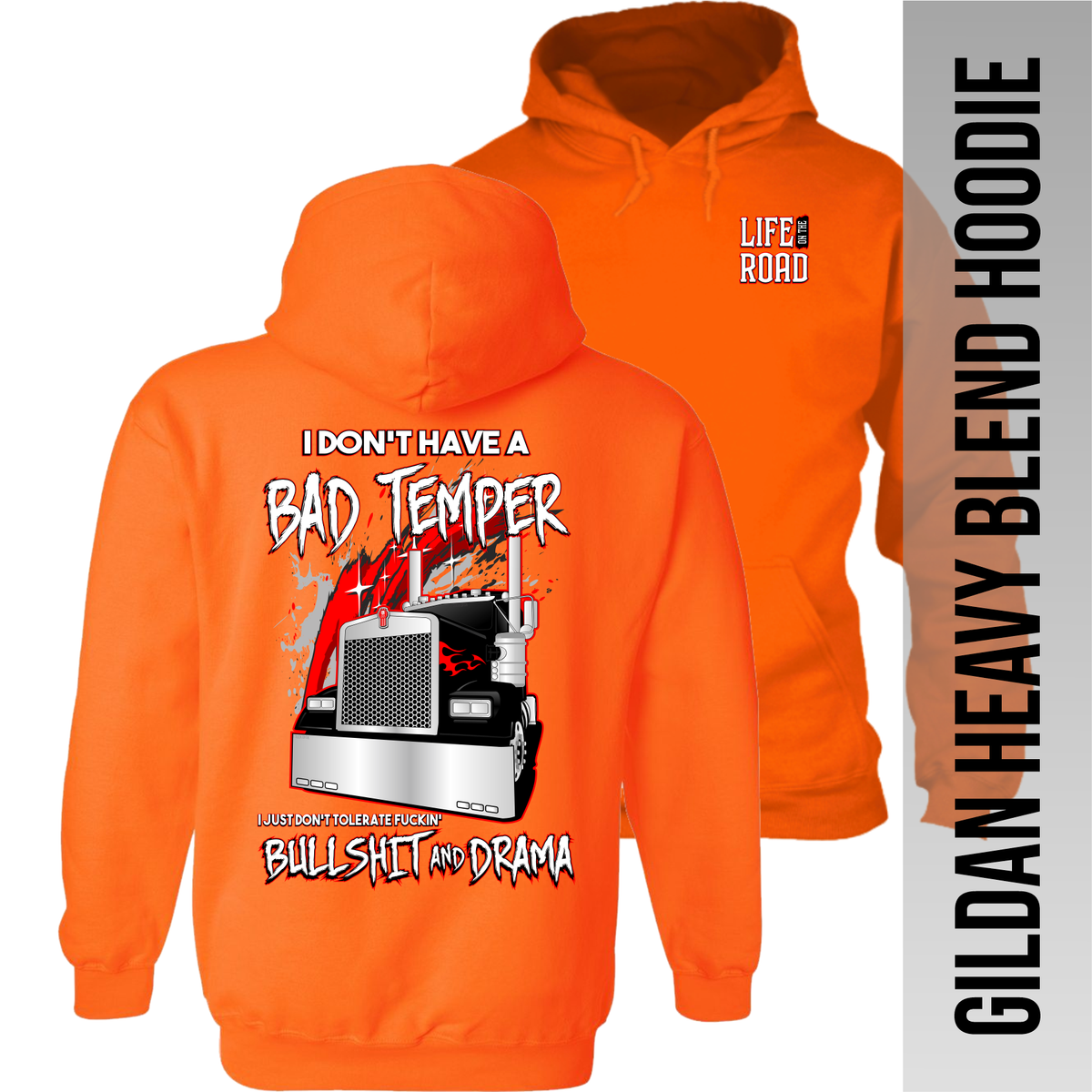 I Don't Have a Bed Temper - Kenworth - Hoodie