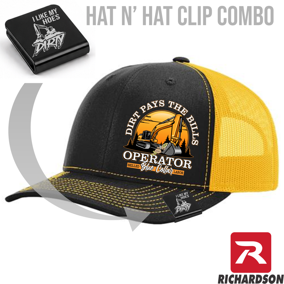 Dirt Pays the Bills - Excavator - Hat & Clip Combo - Richardson 112 - Free Shipping