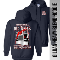 I Don't Have a Bed Temper - Kenworth - Hoodie