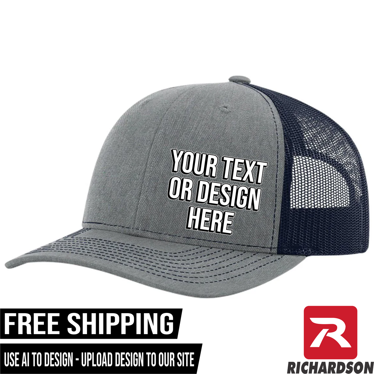 Your Text or Design Here - Richardson 112 6 Panel Hat - Free Shipping