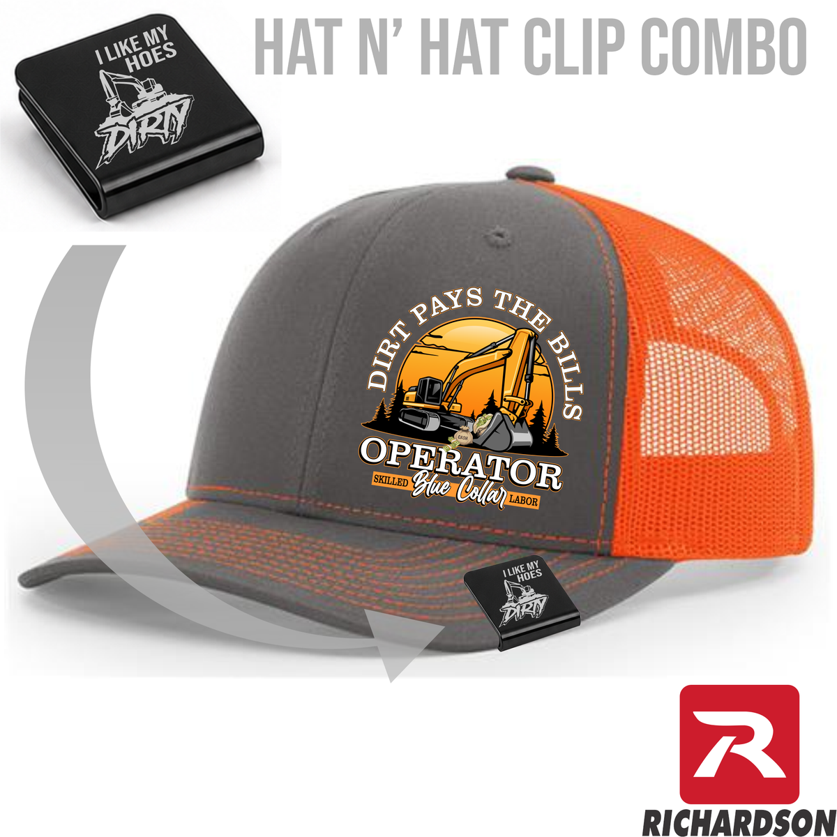 Dirt Pays the Bills - Excavator - Hat & Clip Combo - Richardson 112 - Free Shipping