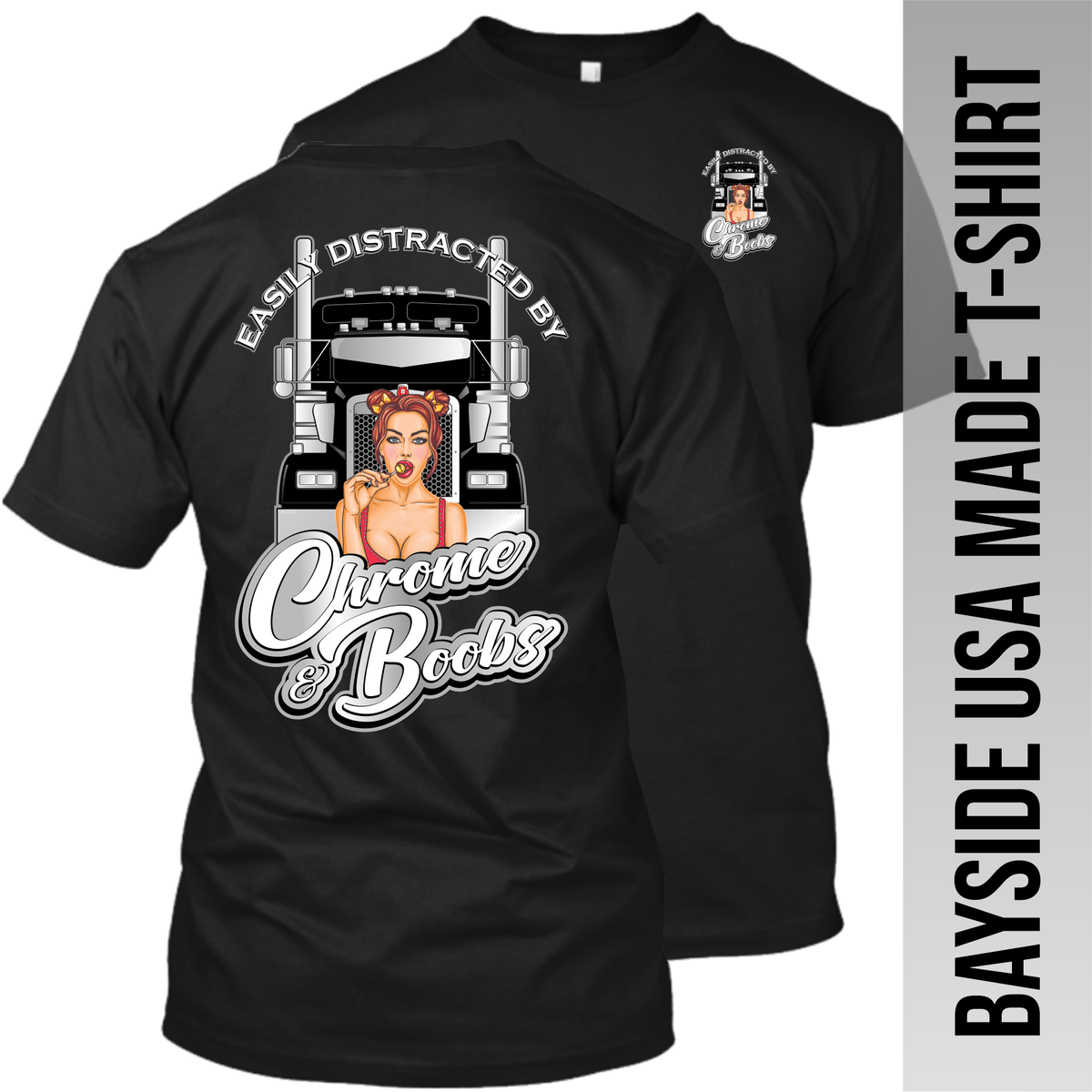 Easily Distracted Boob Kenworth W900 - Made in the USA Apparel