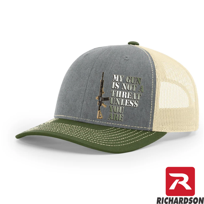 My Gun Is Not a Threat Unless You Are - Richardson 112 Hat - Free Shipping