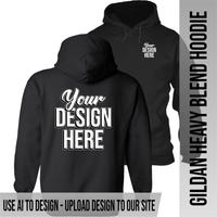 Your Text or Design Here - Left Chest & Back - Gildan Hoodie