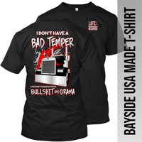 I Don't Have a Bad Temper - Kenworth