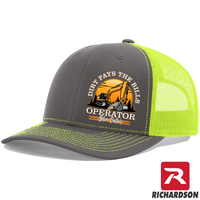 Dirt Pays the Bills -RICHARDSON 112 - Excavator - Snapback Trucker Hat - Free Shipping