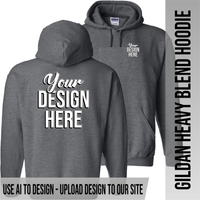 Your Text or Design Here - Left Chest & Back - Gildan Hoodie