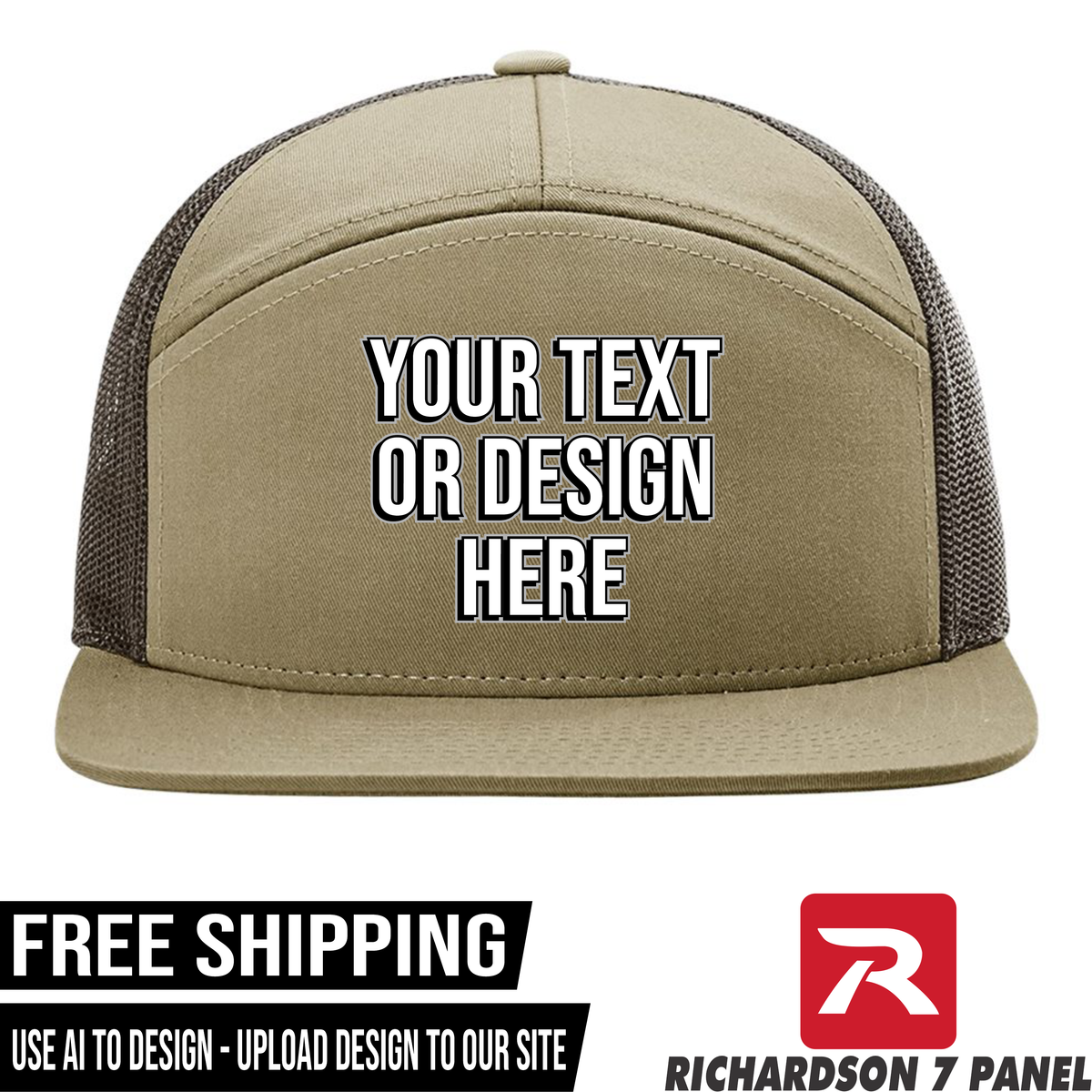 Your Text or Design Here - Richardson 168 7 Panel Hat  - Free Shipping