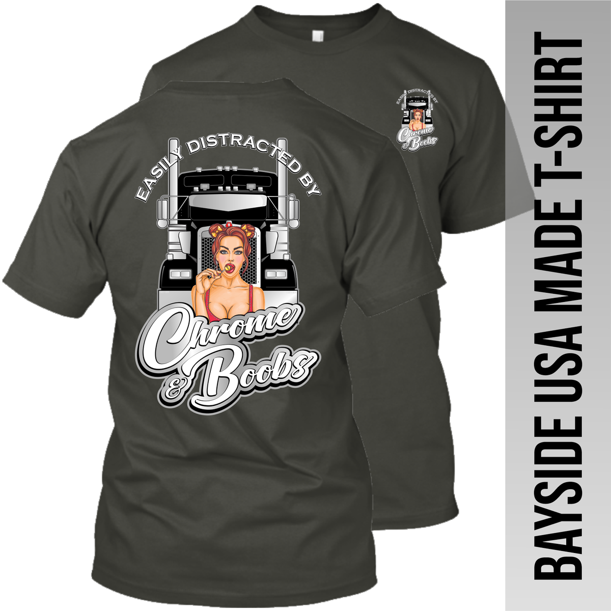 Easily Distracted Boob Kenworth W900 - Made in the USA Apparel