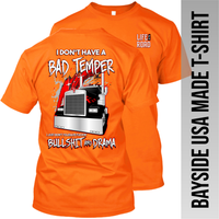 I Don't Have a Bad Temper - Kenworth