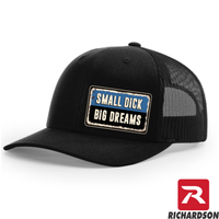 Small Dick Big Dreams  - RICHARDSON 112 Hat - Free Shipping