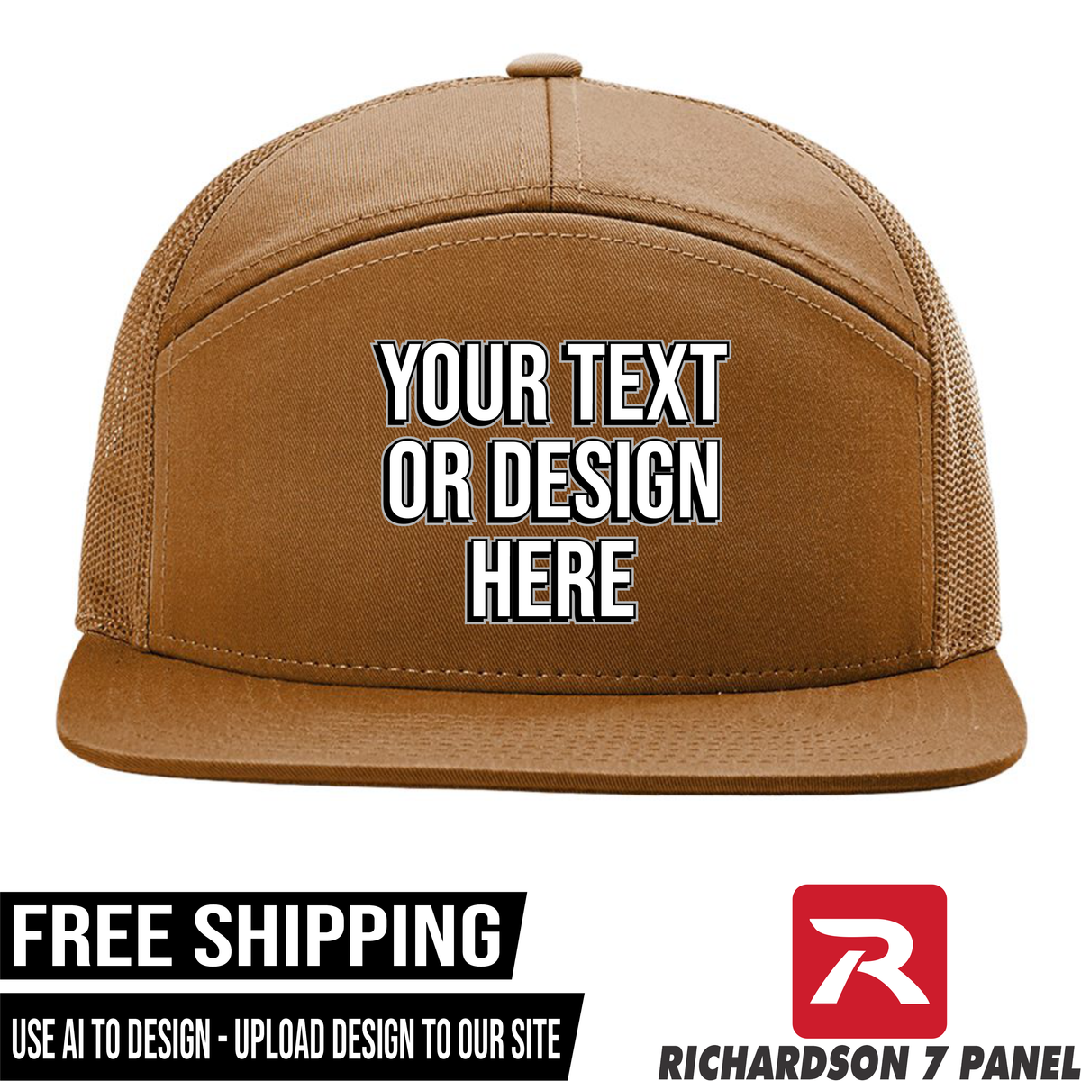 Your Text or Design Here - Richardson 168 7 Panel Hat  - Free Shipping