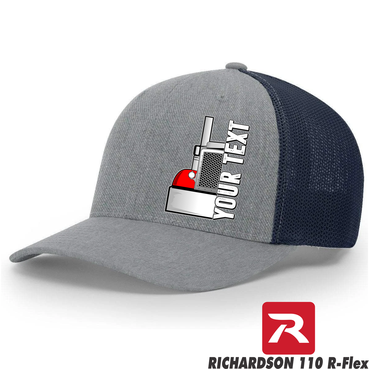 Peterbilt Half Truck - Your Text Here - Richardson 110 R-Flex Fitted Hat - Free Shipping
