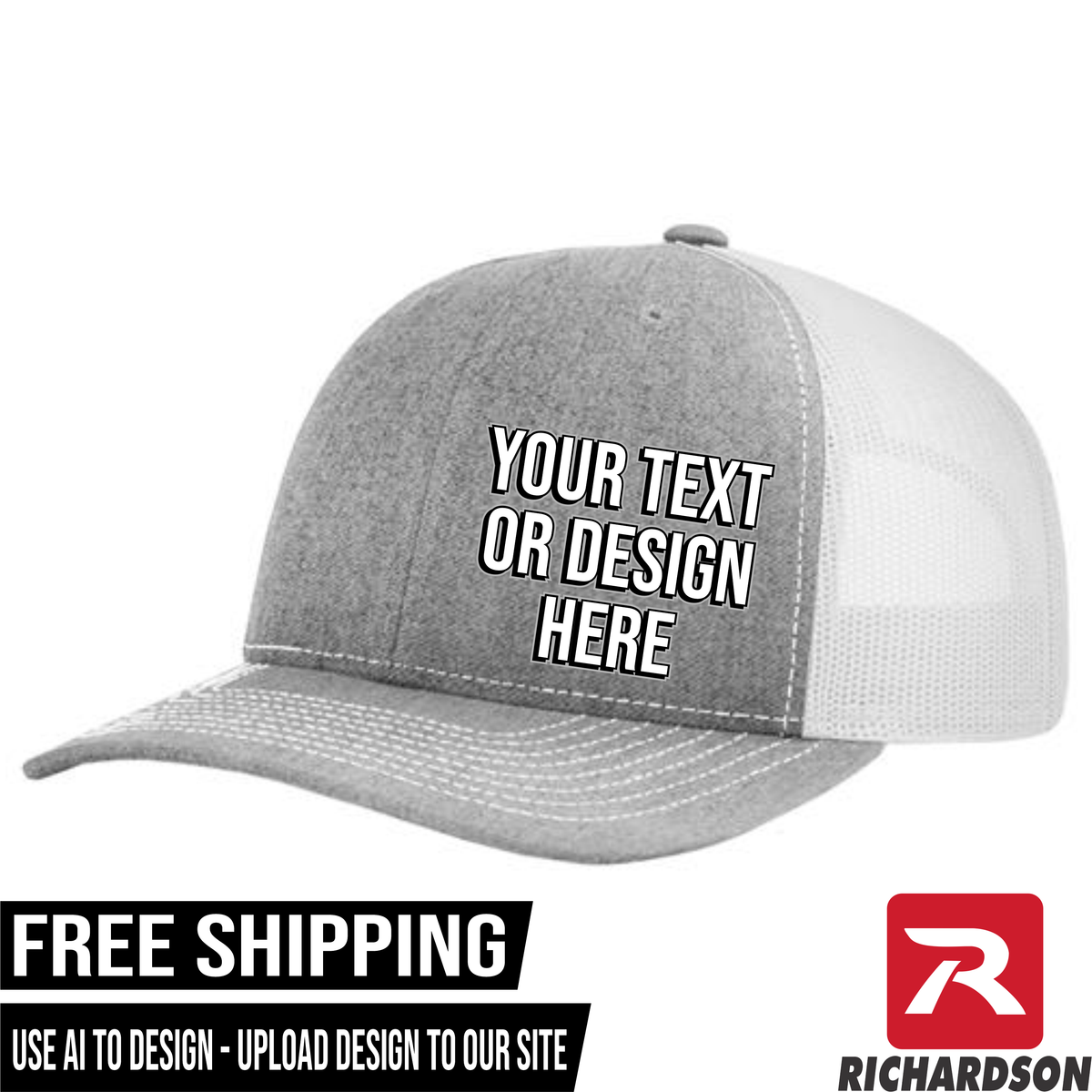Your Text or Design Here - Richardson 112 6 Panel Hat - Free Shipping