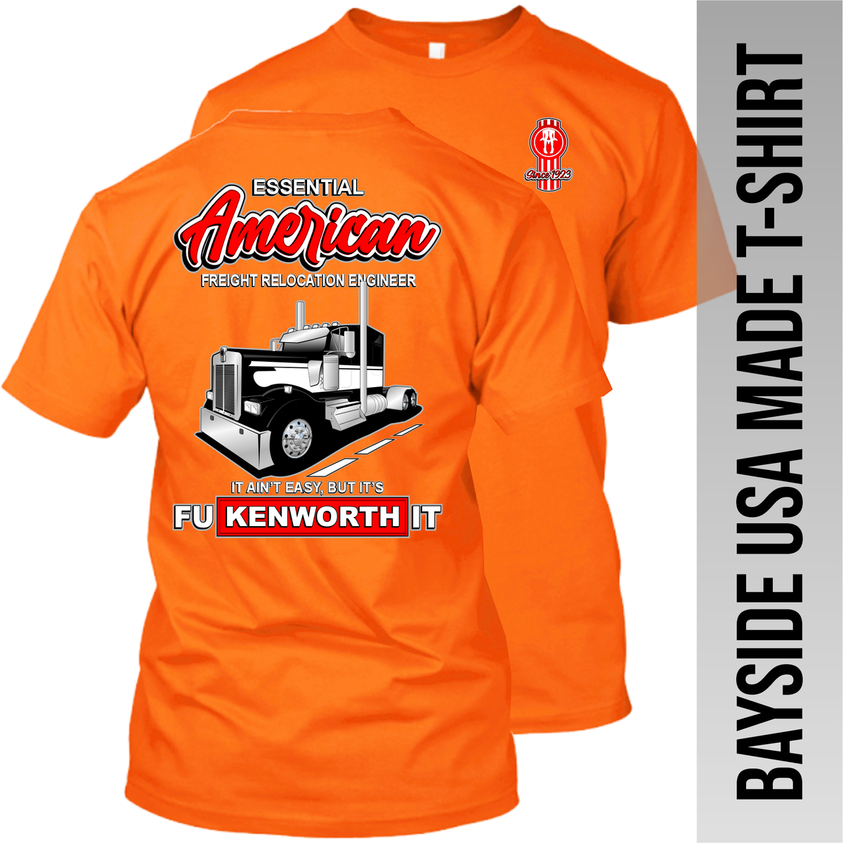 Essential American Freight Relocation Engineer - KW -  Made in the USA T-Shirt