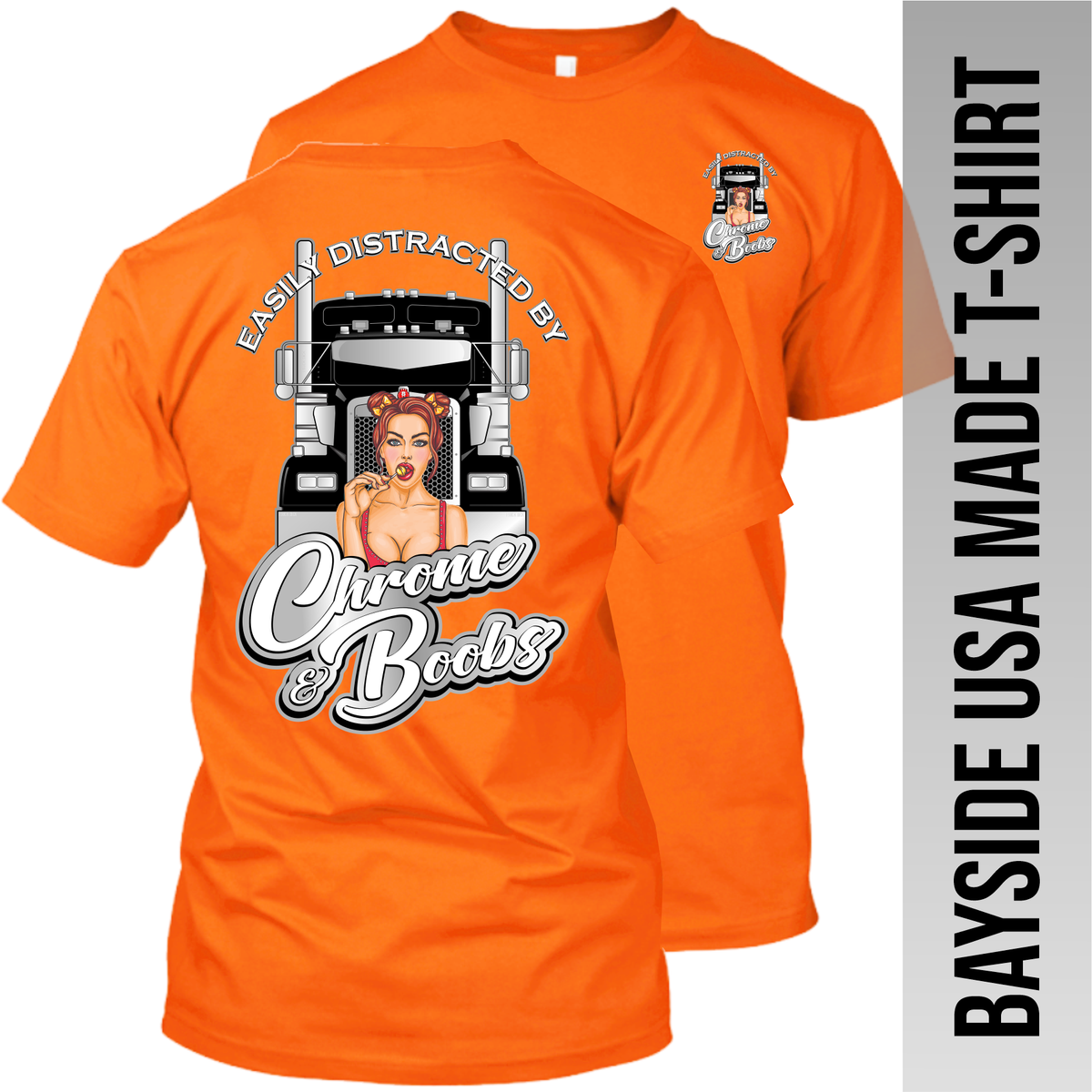 Easily Distracted Boob Kenworth W900 - Made in the USA Apparel