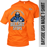 Welder - When the Hood Drops the Bullshit Stops - Made in the USA Apparel