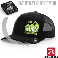 I Run Hoes For Money Hat & Clip Combo - Richardson 112 - Free Shipping