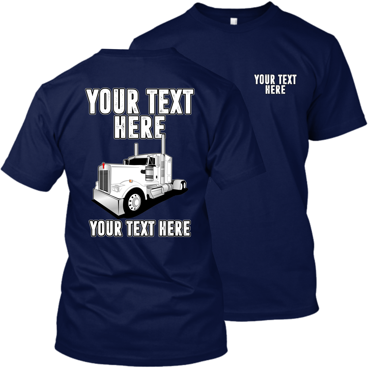 Kenworth - Full Truck - Your Text Here