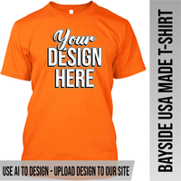 Your Text or Design Here - Front Only - Bayside Made in the USA Apparel