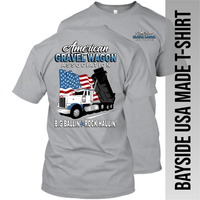 American Gravel Wagon Association - Peterbilt Dump Truck - Made in the USA Apparel