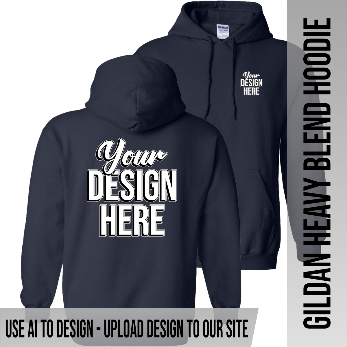 Your Text or Design Here - Left Chest & Back - Gildan Hoodie