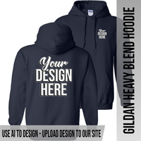 Your Text or Design Here - Left Chest & Back - Gildan Hoodie