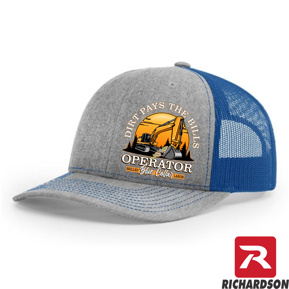 Dirt Pays the Bills -RICHARDSON 112 - Excavator - Snapback Trucker Hat - Free Shipping