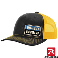Small Dick Big Dreams  - RICHARDSON 112 Hat - Free Shipping