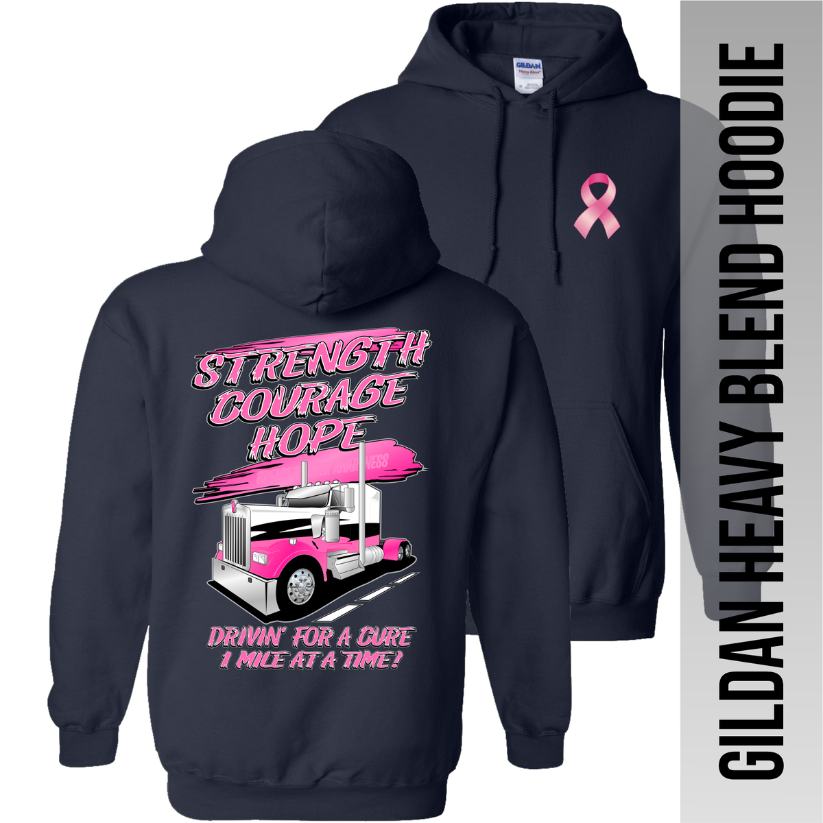Strength Courage Hope - Breast Cancer - Kenworth - Hoodie