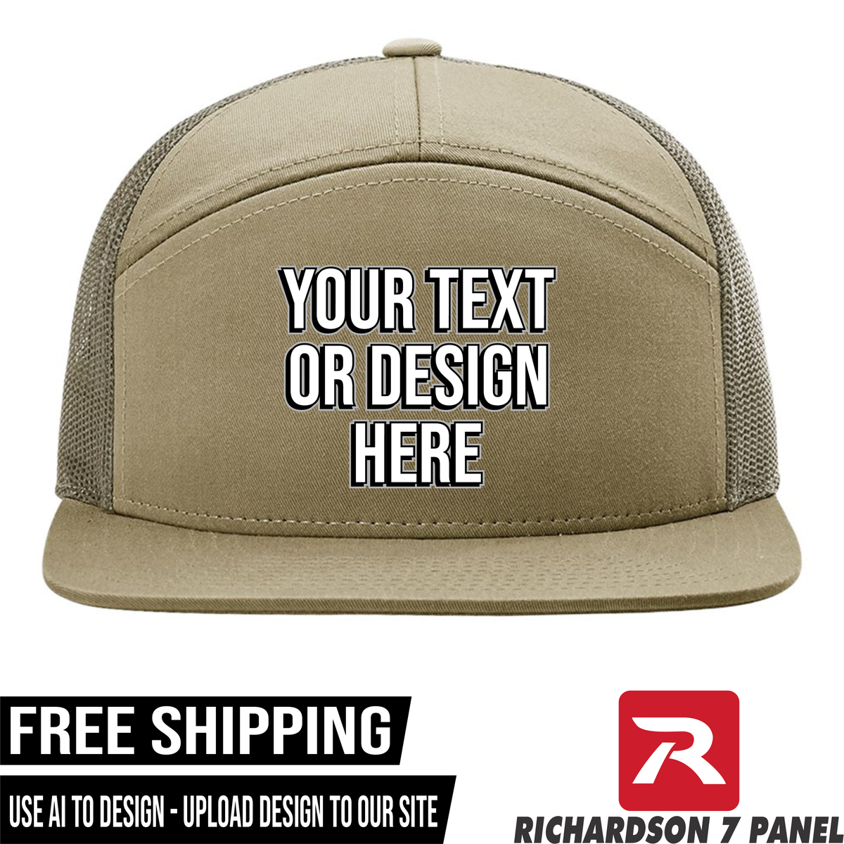 Your Text or Design Here - Richardson 168 7 Panel Hat  - Free Shipping