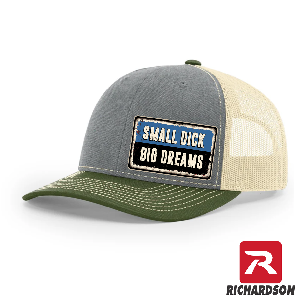 Small Dick Big Dreams  - RICHARDSON 112 Hat - Free Shipping