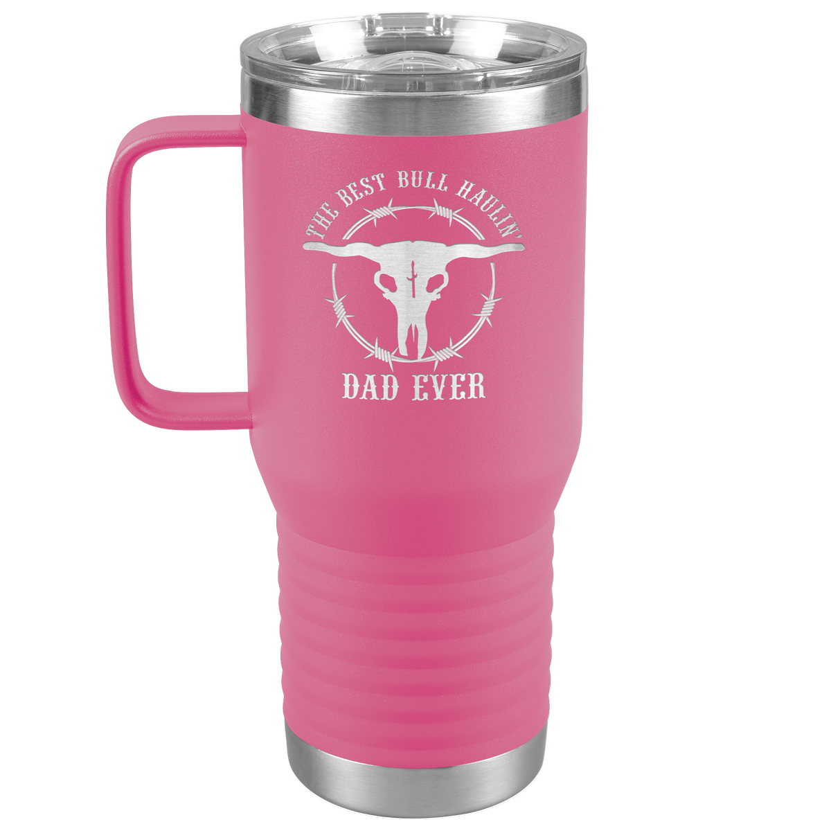 Best_Bull_Haulin_Dad_Ever_-_20oz_Handle_20oz_Travel_Tumbler_Pink_Mockup.png