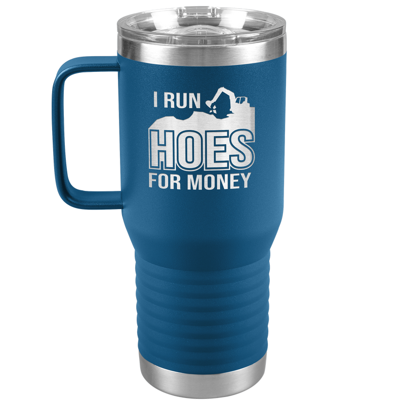 I_Run_Hoes_for_Money_-_20oz_Handle_Tumbl_20oz_Travel_Tumbler_Blue_Mockup.png