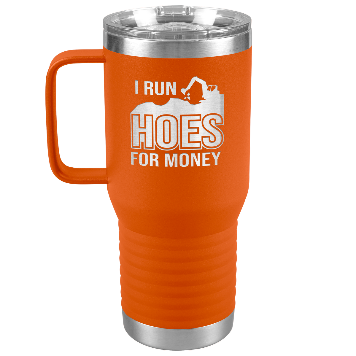 I_Run_Hoes_for_Money_-_20oz_Handle_Tumbl_20oz_Travel_Tumbler_Orange_Mockup.png