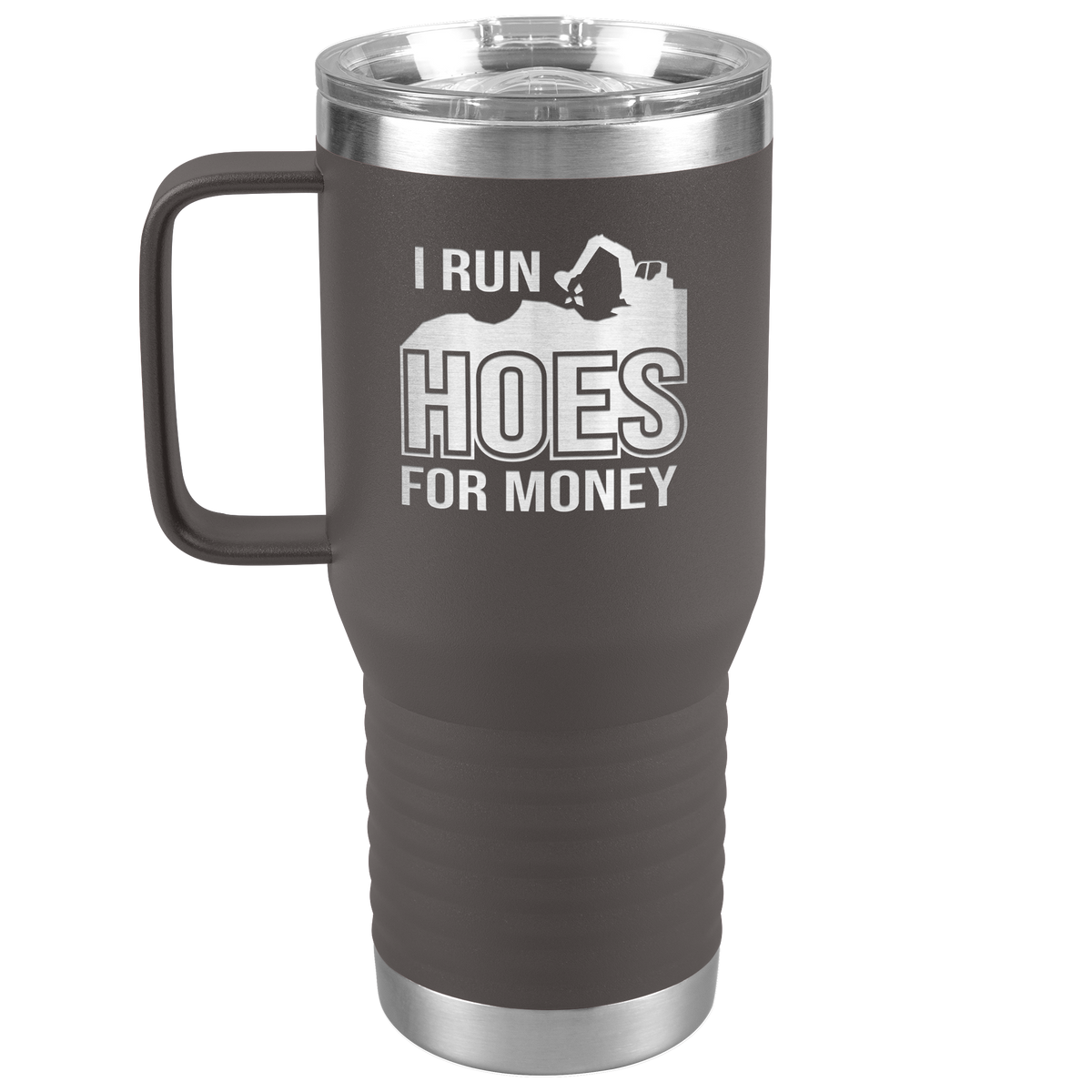 I_Run_Hoes_for_Money_-_20oz_Handle_Tumbl_20oz_Travel_Tumbler_Pewter_Mockup.png