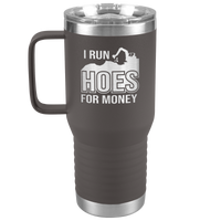 I_Run_Hoes_for_Money_-_20oz_Handle_Tumbl_20oz_Travel_Tumbler_Pewter_Mockup.png