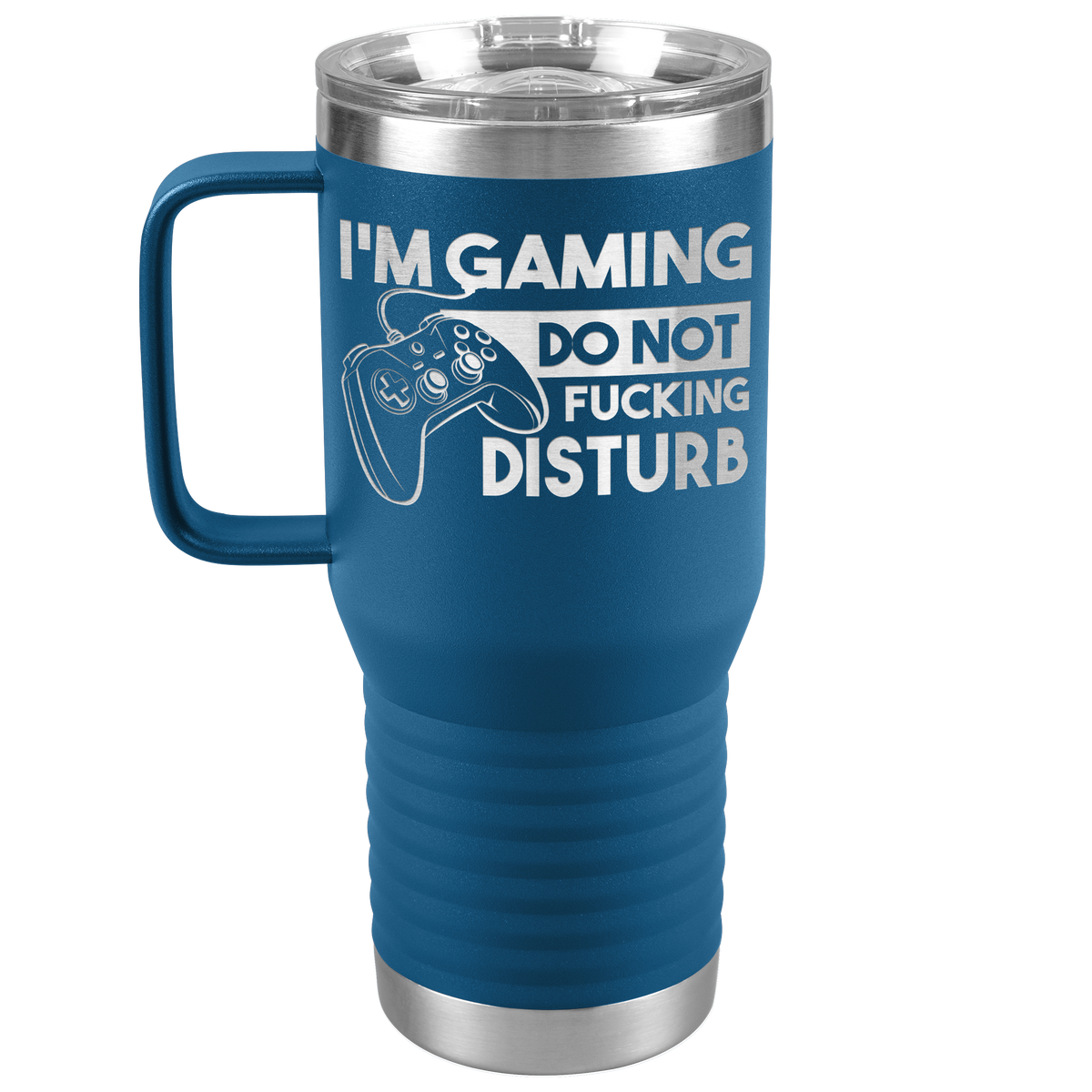 Im_Gaming_Do_Not_Fucking_Disturb__-_20o_20oz_Travel_Tumbler_Blue_Mockup.png