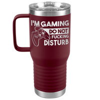 Im_Gaming_Do_Not_Fucking_Disturb__-_20o_20oz_Travel_Tumbler_Maroon_Mockup.png